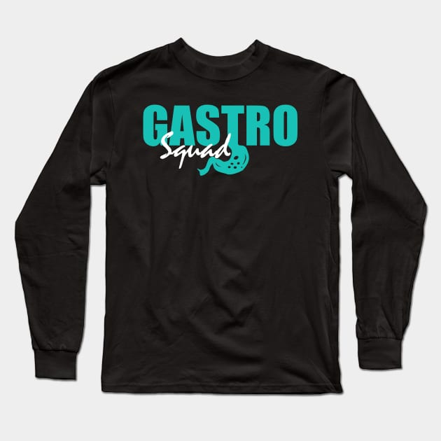 --Gastro Squad-- Long Sleeve T-Shirt by Trendsdk